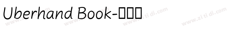 Uberhand Book字体转换 Uberhand Book字体转换